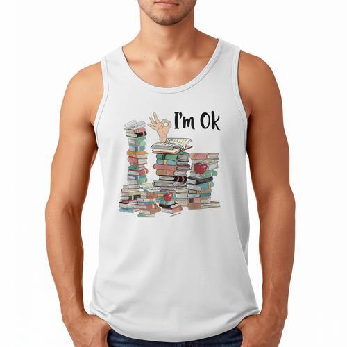 Book Lovers Bookworm Book Nerd I'm Ok Teacher School Men Tank Top - Bookorys