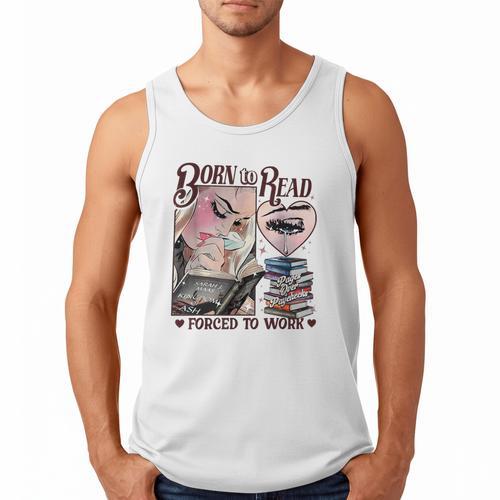 Born To Read Forced To Work Booklover -Adults Book Lovers Casual Grey Small Men Tank Top - Bookorys
