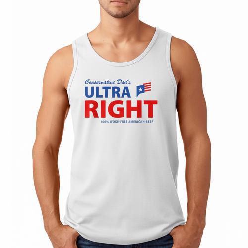 Conservative Dad's Ultra Right 100 Work Free American Beer Men Tank Top - Father's Day Fun