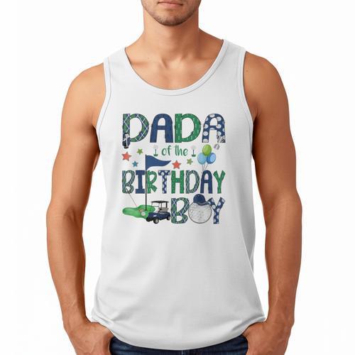 Dada Of The Birthday Boy Hole In One Golf Lover Men Tank Top - Father's Day Fun