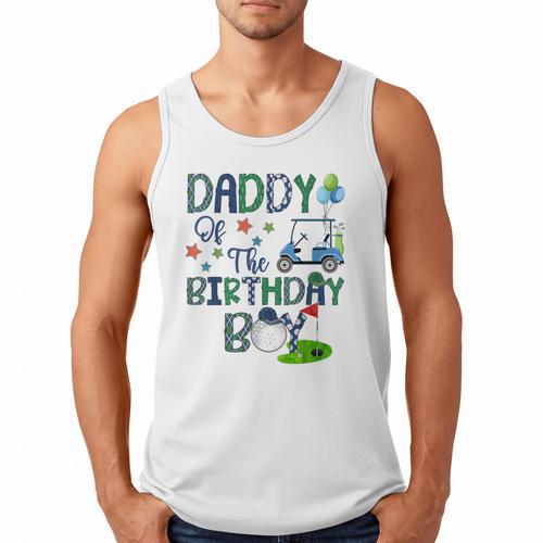 Daddy Of The Birthday Boy Hole In One Golf Lover Men Tank Top - Father's Day Fun