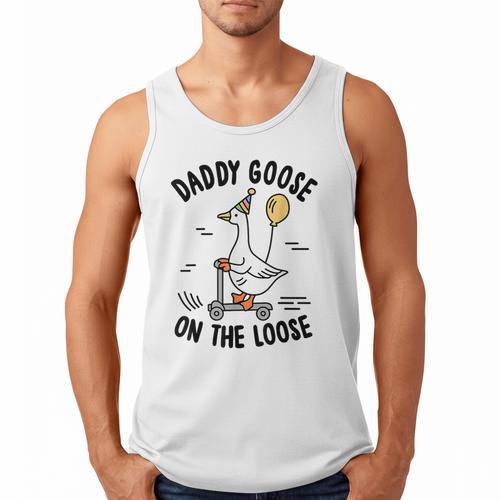 Daddy Goose On The Loose Birthday Matching Family Men Tank Top - Father's Day Fun
