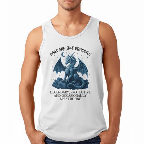 Dads Are Like Dragons Legendary Protective Fatherhood Men Tank Top - Father's Day Fun