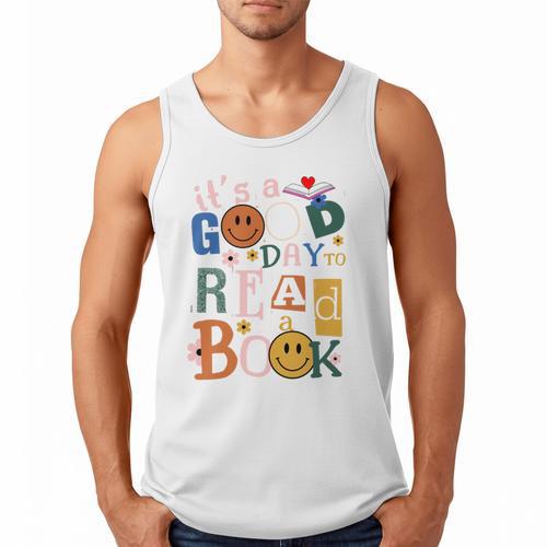 Its a Good Day To Read a Book Lovers Library Reading Women Men Tank Top - Bookorys