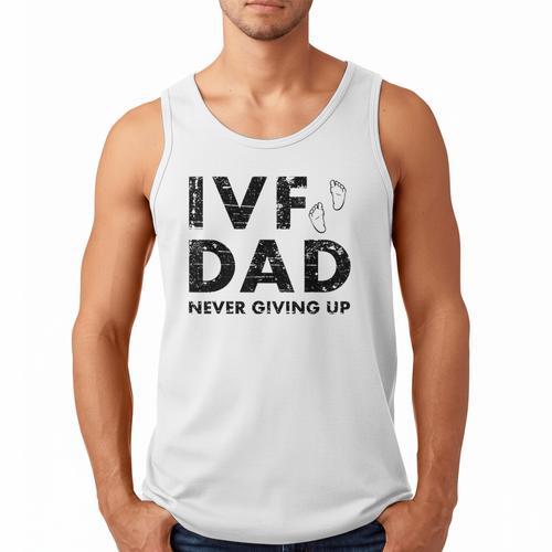 IVF Dad Retrieval Day Infertility Transfer Father Men Tank Top - Father's Day Fun