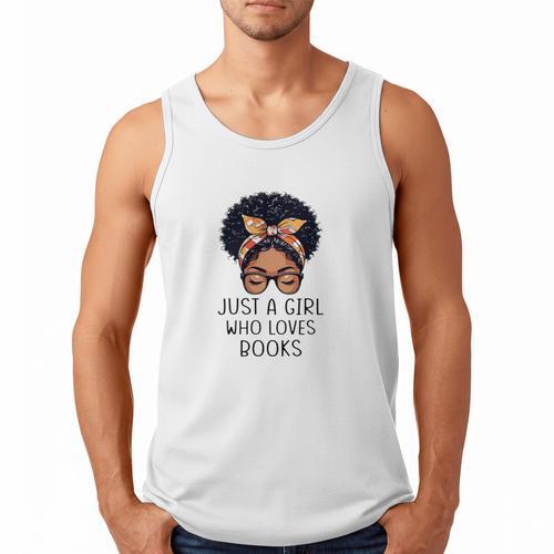 Just a Girl Who Loves Books Messy Bun Black Women Reading Men Tank Top - Bookorys
