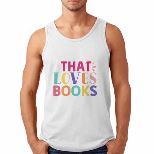 Just a Girl Who Loves Books Reader Girls Bookish Women Men Tank Top - Bookorys