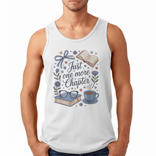 Just One More Chapter Book Lover Reading Quote Men Tank Top - Bookorys