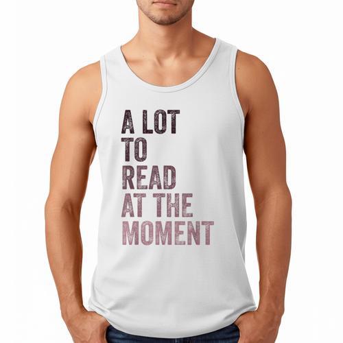 A Lot To Read At The Moment Book Reader Retro Reading Men Tank Top - Bookorys DE