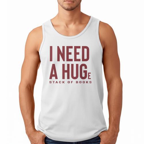i Need a Huge Stack Of Books Men Tank Top - Bookorys
