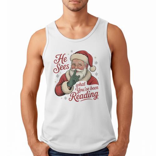 He Sees What You'Ve Been Reading Bookish Christmas Humor Men Tank Top - Bookorys DE