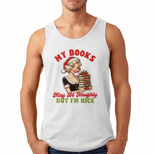 Smut Reader Christmas My Books May Be Naughty But I'm Nice Men Tank Top - Bookorys