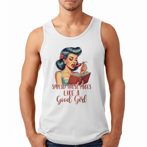 Smutty Spicy Book Reader Spread Those Pages Like A Good Girl Men Tank Top - Bookorys