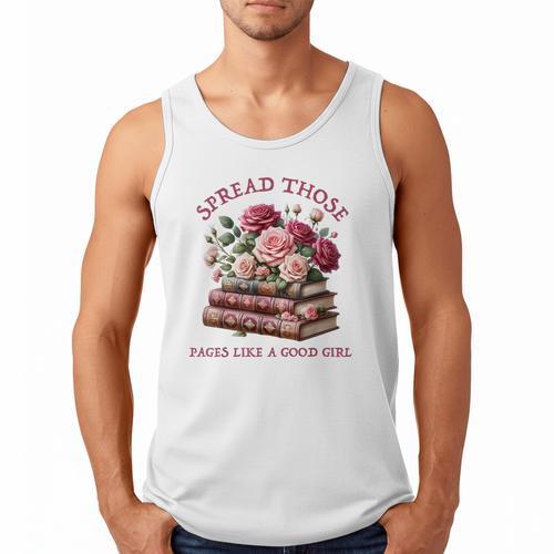 Spicy Books Spread Those Pages Like A Good Girl Dark Romance Men Tank Top - Bookorys