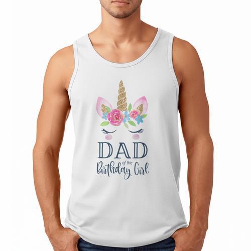 Unicorn Dad Of The Birthday Girl Shirt Matching Party Tee Men Tank Top - Father's Day Fun