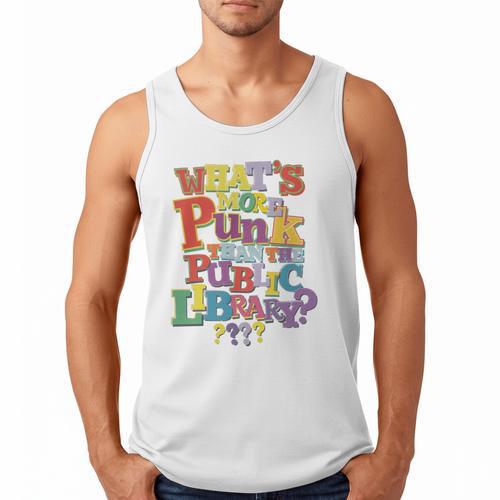 Whats More Punk Than The Public Library T Shirt Book Lover Men Tank Top - Bookorys AU