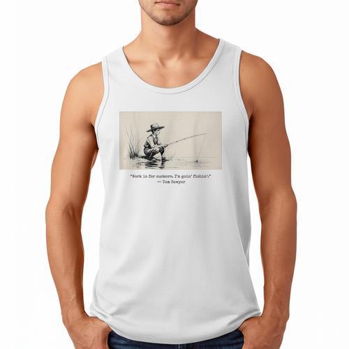 Work Is For Suckers I’m Goin’ Fishin’ Twain Sawyer Book Day Men Tank Top - Bookorys