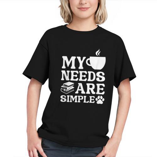 Book Coffee Dog Book My Needs Are Simple Men Women Kids Graphic Youth - Bookorys