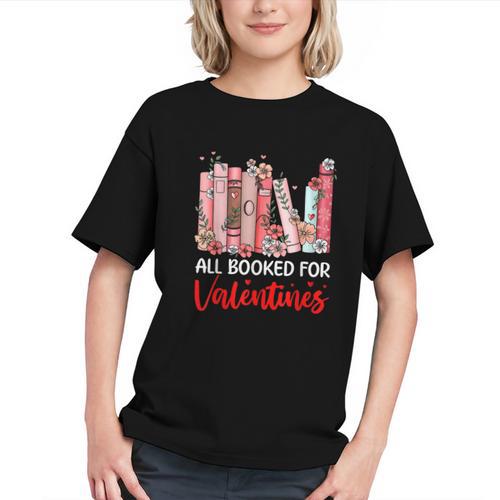 All Booked For Valentine Book Lovers Women Girl Teacher Graphic Youth - Bookorys