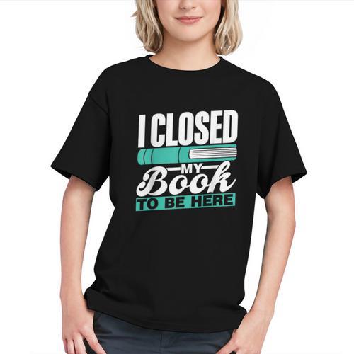 I Closed My Book To Be Here Read Readers Reader Reading Graphic Youth - Bookorys