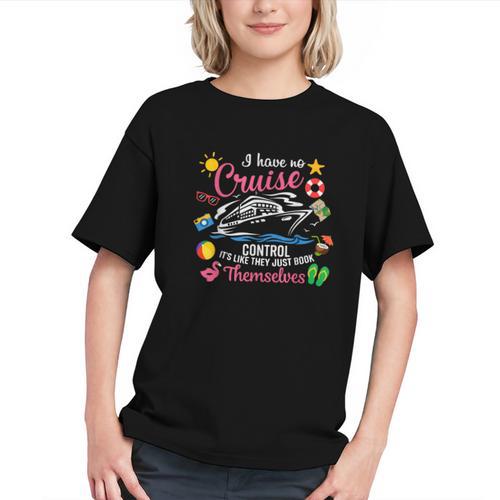 I Have No Control On A Cruise They Just Book Themselves Graphic Youth - Bookorys
