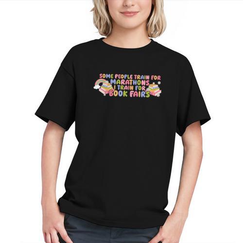 Some People Train For Marathons I Train For Book Fairs Graphic Youth - Bookorys