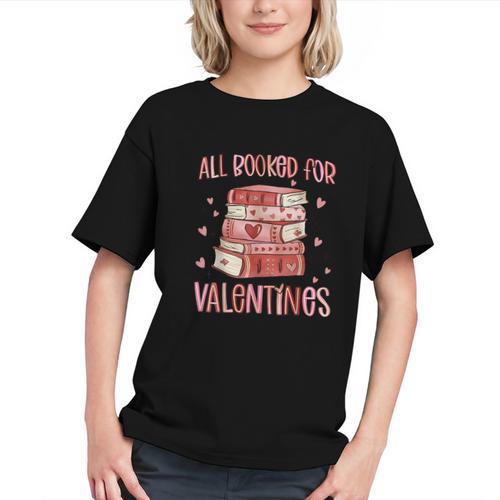 Valentines All Booked For Valentines Book Lovers Teacher Kid Graphic Youth - Bookorys