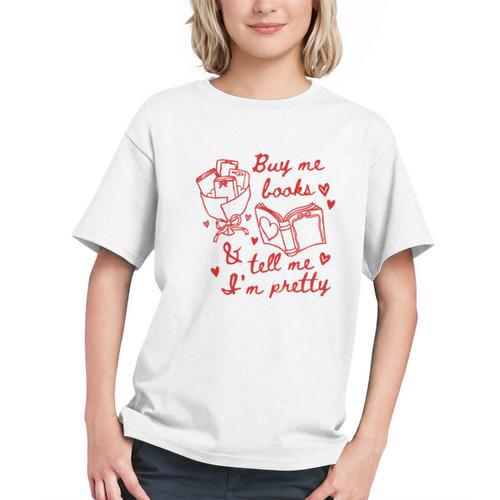 Buy Me Books And Tell Me I'm Pretty Graphic Youth - Bookorys CA