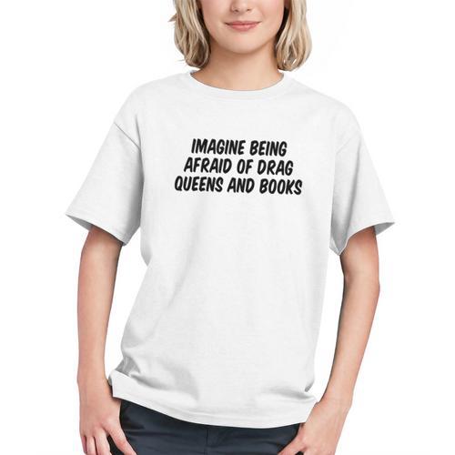 Imagine Being Afraid Of Drag Queens And Books Premium Graphic Youth - Bookorys UK