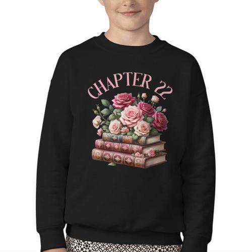 22nd Birthday Chapter 22 Birthday Shirt Women Book Lover Youth Crewneck Sweatshirt - Bookorys AU