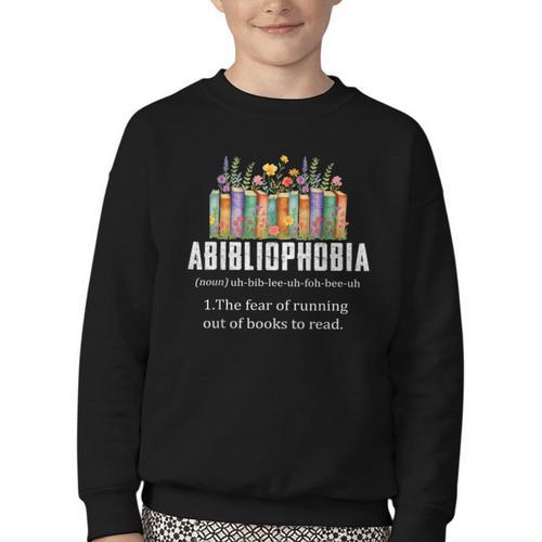 Abibliophobia Definition Book Reader Book Nerd Book Reading Youth Crewneck Sweatshirt - Bookorys DE