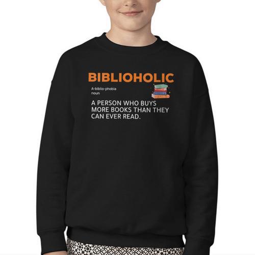 Biblioholic Definition Reading Nerd Book Lovers Geek Youth Crewneck Sweatshirt - Bookorys DE