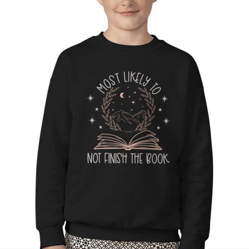 Book Club Shirts For Women Most Likely To Not Finish Youth Crewneck Sweatshirt - Bookorys AU