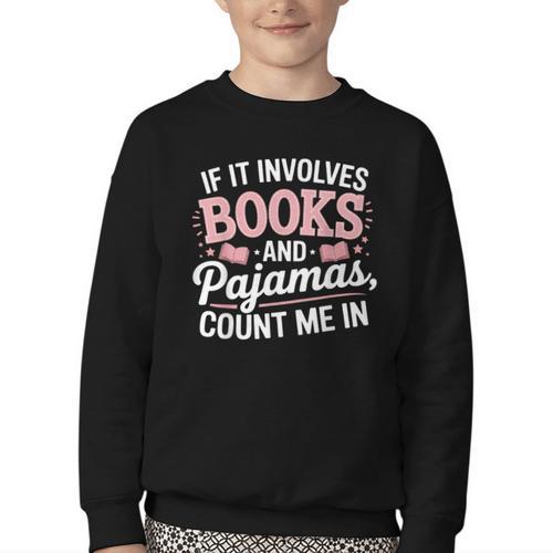 Book And Pajamas Humorous Book Lover Reading Bedtime Youth Crewneck Sweatshirt - Bookorys