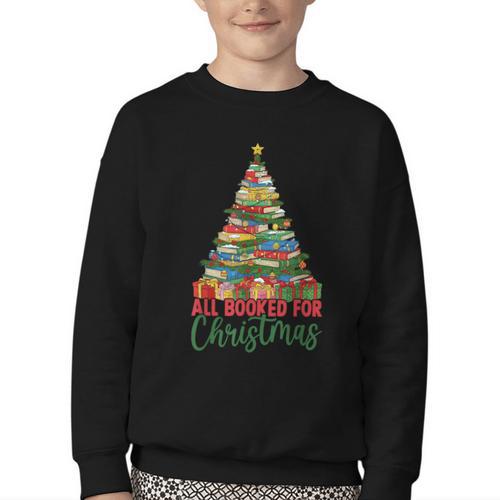 All Booked For Christmas Reading Books Librarian Holiday Youth Crewneck Sweatshirt - Bookorys