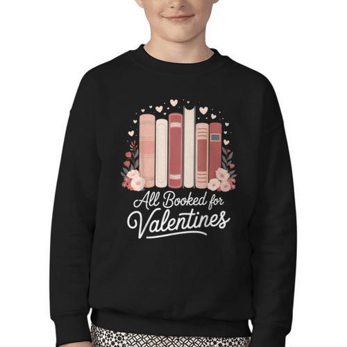 All Booked For Valentines Book Lovers Hearts Youth Crewneck Sweatshirt - Bookorys DE