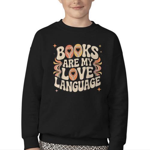 Books Are My Love Language Retro Groovy 70s Book Lover Youth Crewneck Sweatshirt - Bookorys