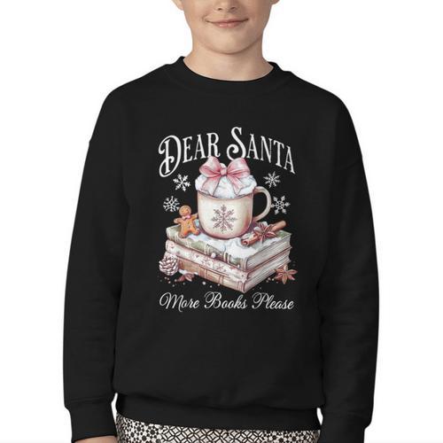 Dear Santa More Book Please Christmas Reading Book Librarian Youth Crewneck Sweatshirt - Bookorys CA