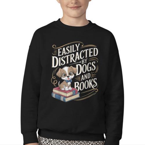 Easily Distracted By Dogs And Books Reader Animal Dog Youth Crewneck Sweatshirt - Bookorys CA