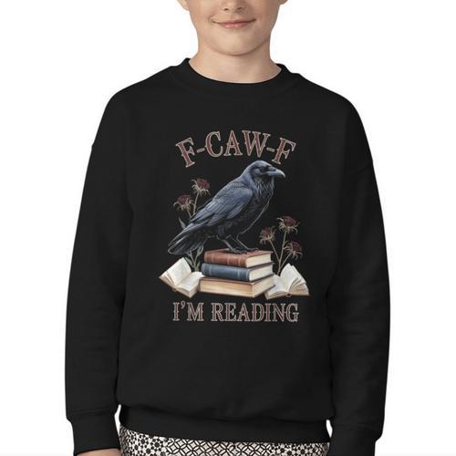 F-CAW-F Crow Book Lover Reader Gothic Humor Youth Crewneck Sweatshirt - Bookorys CA