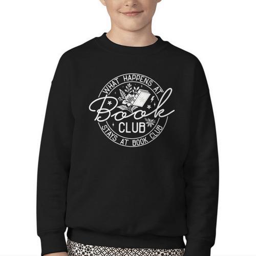 What Happens At Book Club Stays At Book Club Youth Crewneck Sweatshirt - Bookorys