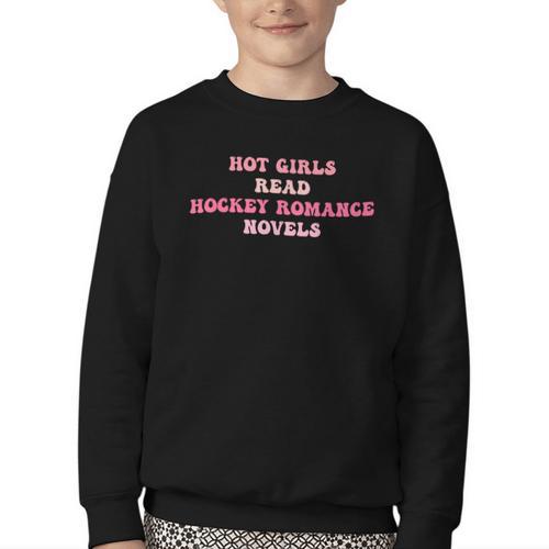Hot Girls Read Hockey Romance Novels Book Lovers Youth Crewneck Sweatshirt - Bookorys DE