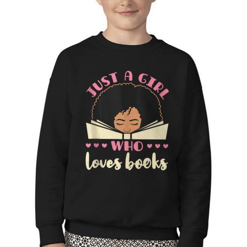 Just a Girl Who Loves Books African American Book Nerd Lover Youth Crewneck Sweatshirt - Bookorys