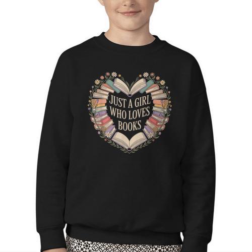 Just a Girl Who Loves Books Book Lover Librarian For Women Youth Crewneck Sweatshirt - Bookorys