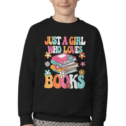 Just A Girl Who Loves Books Reading Cute Bookworm Girls Kids Youth Crewneck Sweatshirt - Bookorys