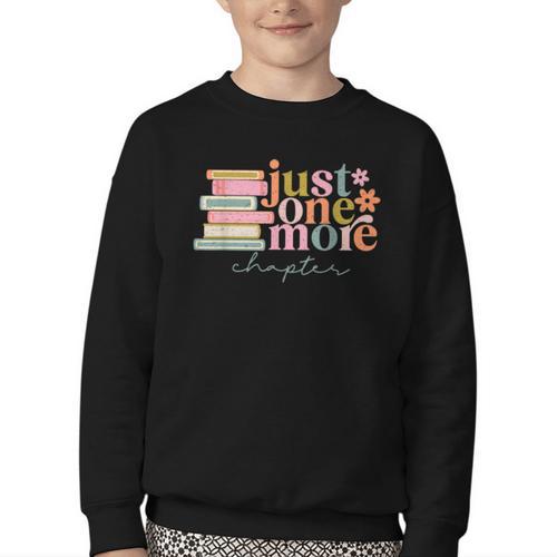 Just One More Chapter Book Lovers Reading Teacher Youth Crewneck Sweatshirt - Bookorys CA