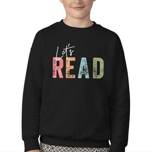 Let's Read Book Nerd Reading Book Lover Librarian Teacher Youth Crewneck Sweatshirt - Bookorys