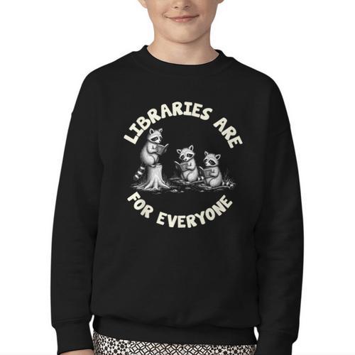 Libraries Are For Everyone Read Banned Book Librarian Reader Youth Crewneck Sweatshirt - Bookorys