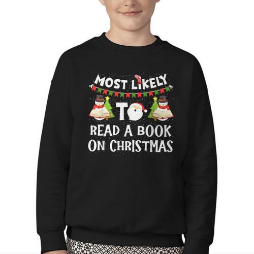 Most Likely To Read A Book On Christmas Snowman Family Youth Crewneck Sweatshirt - Bookorys CA