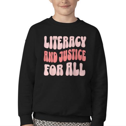 Literacy And Justice For All Book Lover Youth Crewneck Sweatshirt - Bookorys DE